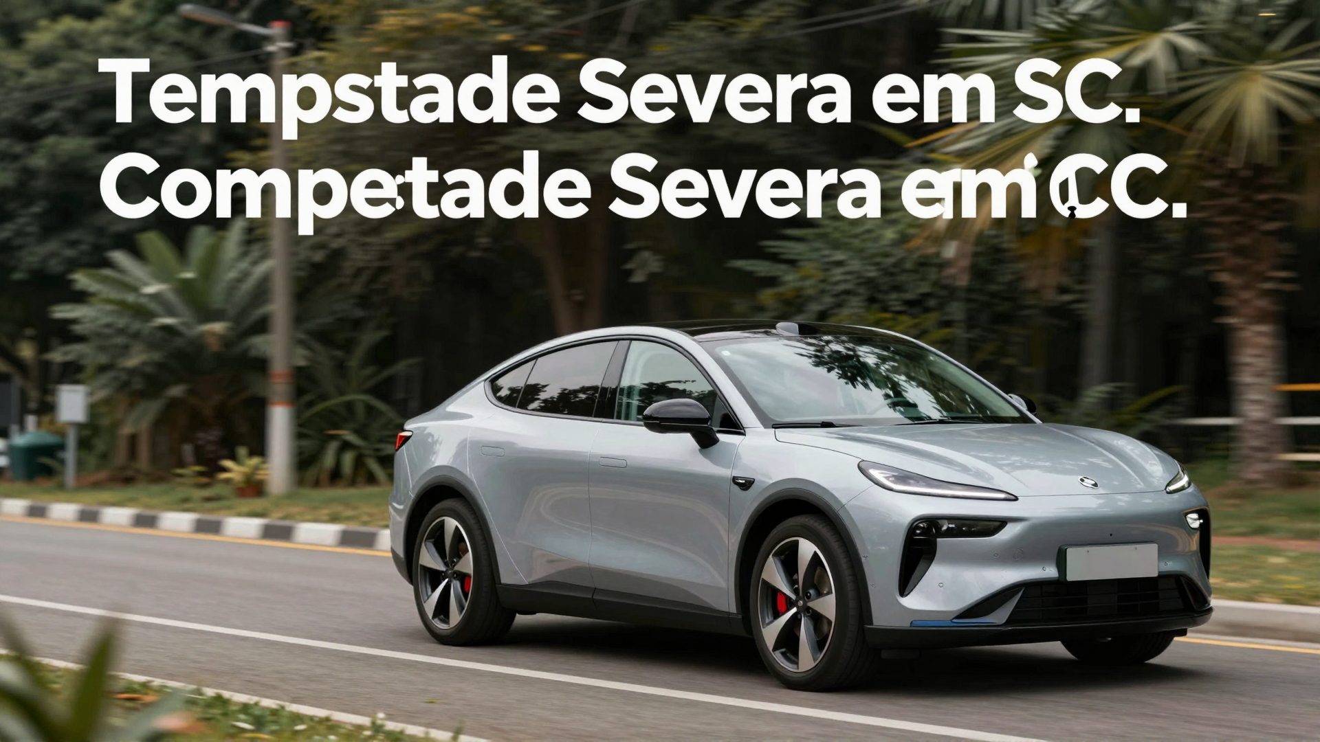 Tempestade Severa em SC: Como a Indústria de Carros Elétricos Reage às Condições Extremas