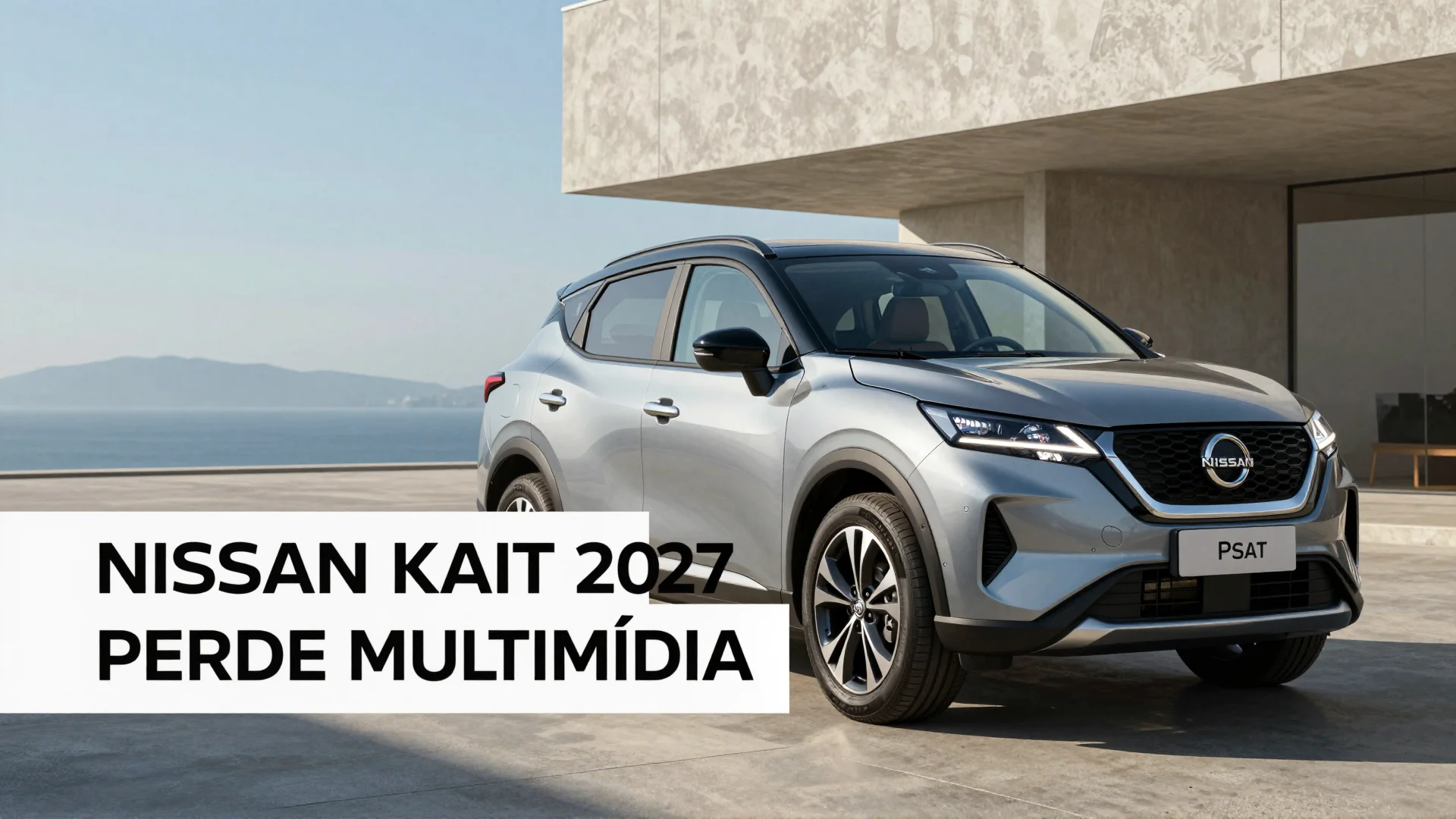 Nissan Kait 2027 perde multimídia na versão mais barata: análise do mercado