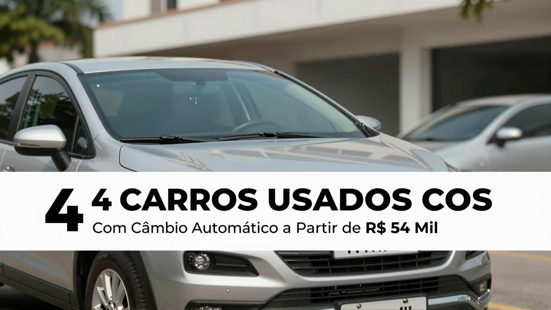 4 Carros Usados com Câmbio Automático a Partir de R$ 54 Mil: Guia Completo do PNN Carros