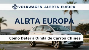 Volkswagen Alerta Europa Como Deter a Onda de Carros Chineses no Mercado