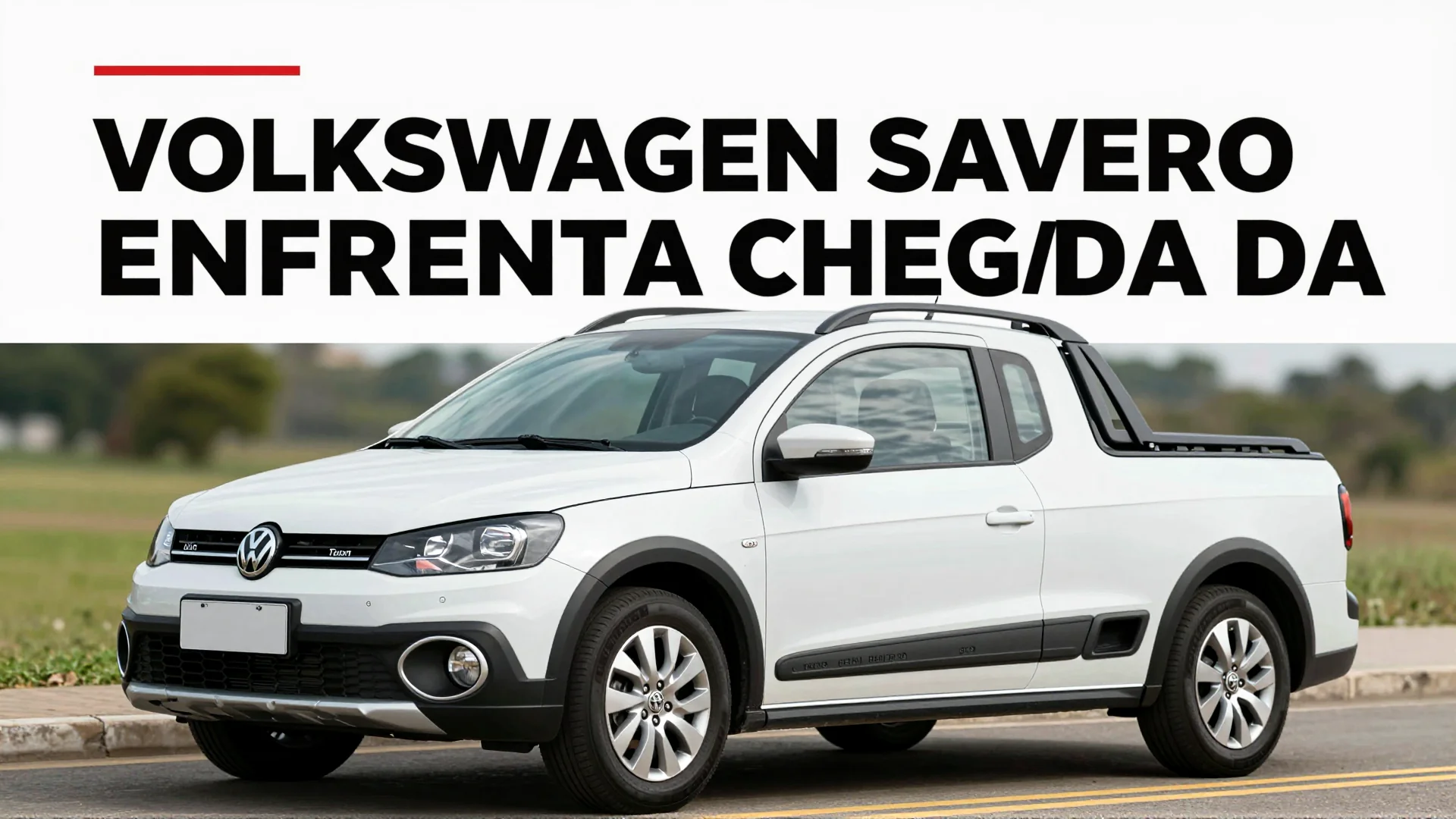 Volkswagen Saveiro enfrenta chegada da Tukan: etanol é a aposta final no nicho urbano