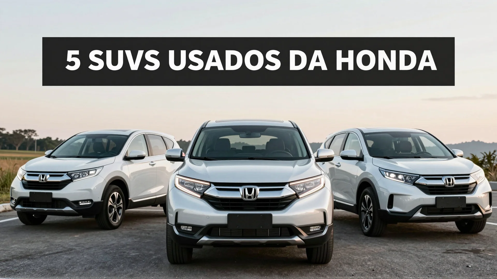 5 SUVs Usados da Honda: Alternativas Práticas no Mercado de Automóveis Internacionais